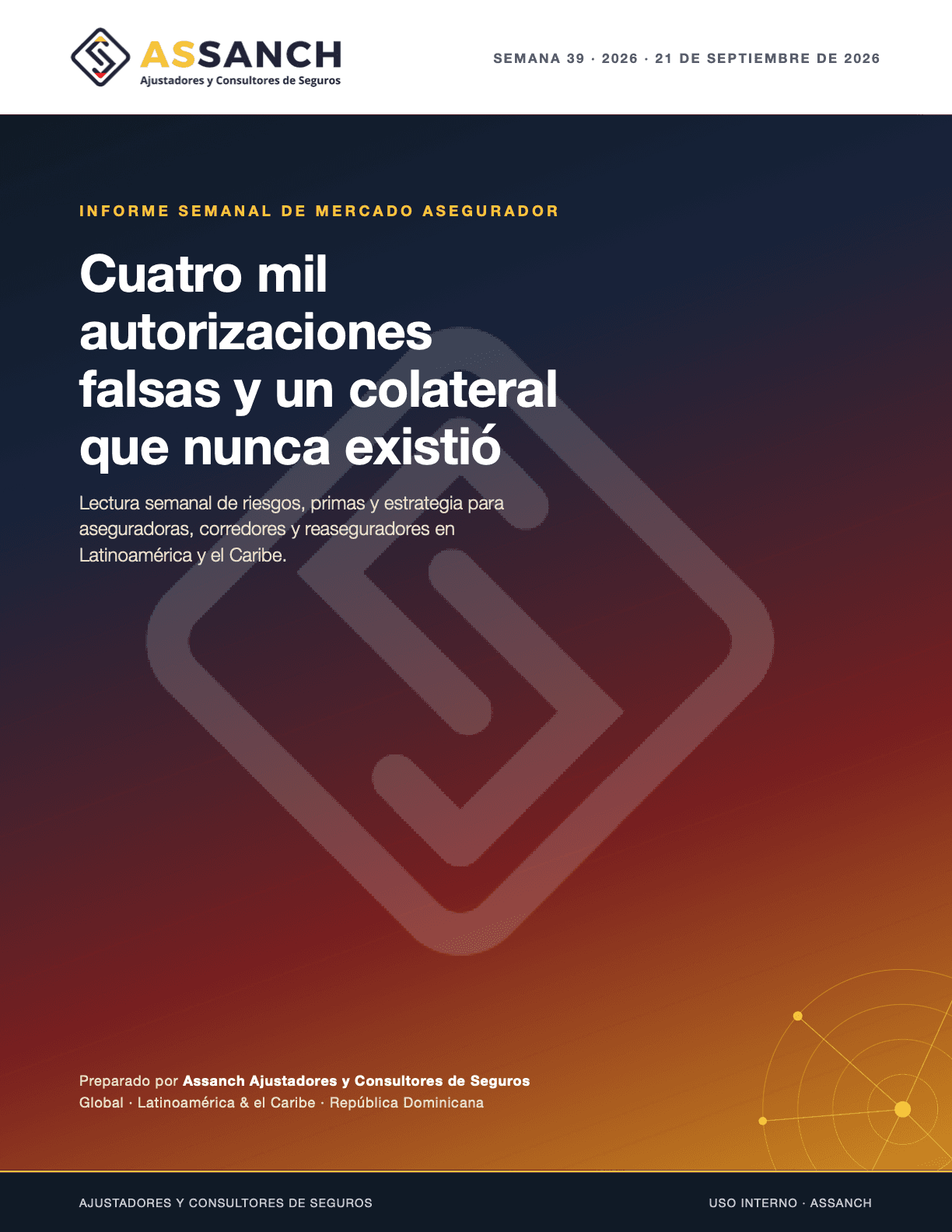 Portada del informe: Cuatro mil autorizaciones falsas y un colateral que nunca existió